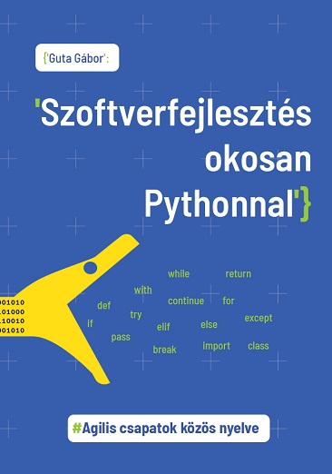 guta_gabor_szoftverfejlesztes_okosan_pythonnal.jpg