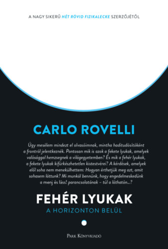 Carlo Rovelli : Fehér lyukak